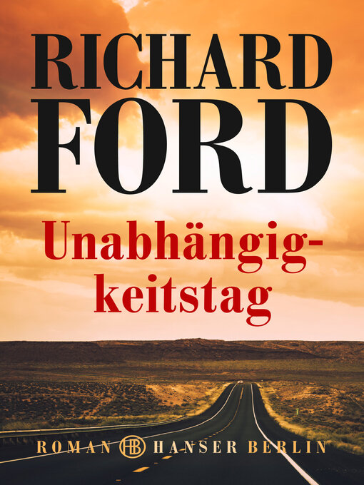 Title details for Unabhängigkeitstag by Richard Ford - Wait list